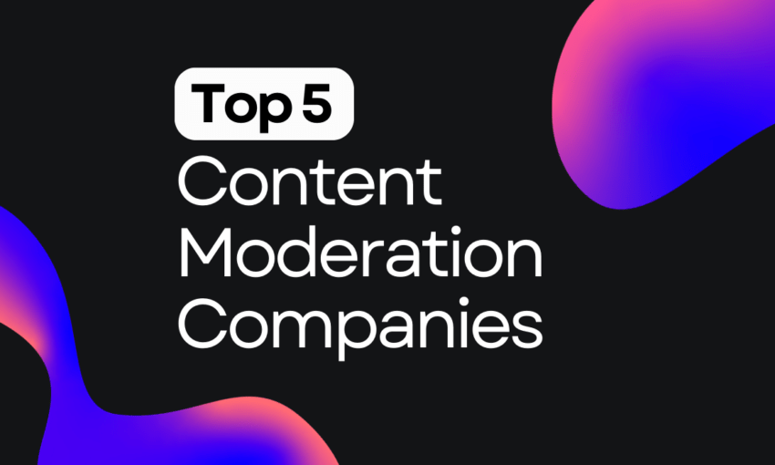 content moderation companies