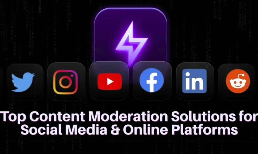 Social media icons and a purple bolt logo above the text "Top Content Moderation Solutions for Social Media & Platforms."